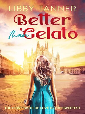 cover image of Better Than Gelato